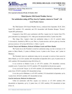 SWS MEDIA RELEASE: 13 OCTOBER 2014 Page 1 of 7 52 Malingap St., Sikatuna Village, Quezon City Website: www.sws.org.ph  Tel: , 