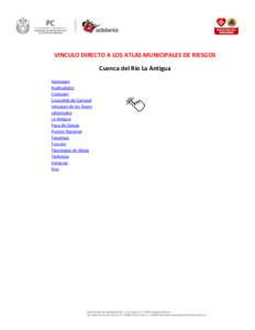 VINCULO DIRECTO A LOS ATLAS MUNICIPALES DE RIESGOS Cuenca del Río La Antigua Apazapan Ayahualulco Coatepec Cosautlán de Carvajal