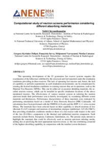 Computational study of neutron screens performance considering different absorbing materials Nefeli Chrysanthopoulou a) National Centre for Scientific Research ‘Demokritos’, Institute of Nuclear & Radiological Scienc
