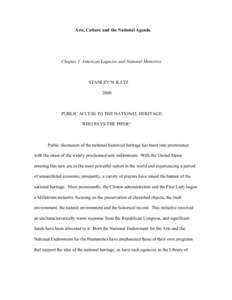 Arts, Culture and the National Agenda  Chapter 3 American Legacies and National Memories STANLEY N. KATZ 2000