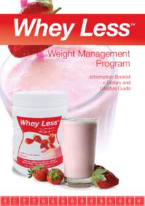 Whey Less  ™ Weight Management Program