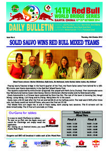 SANYA CHINA 10TH 25TH OCTOBERDAILY BULLETIN Coordinator: Jean-Paul Meyer • Editors: Mark Horton, Brent Manley Co-Editors: Micke Melander, Barry Rigal, David Stern