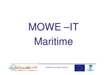 MOWE –IT Maritime MOWE-IT Event Name and Date “Guidebook for Enhancing Resilience of European