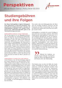 Perspektiven  Jahoda-Bauer Institut | Policy Brief[removed]Studiengebühren und ihre Folgen