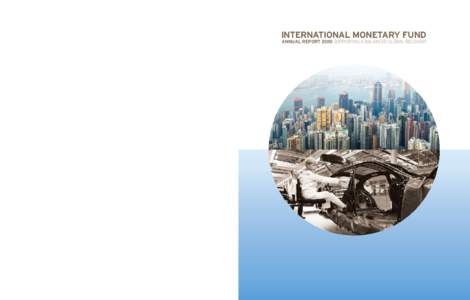 IMF Annual Report[removed]Supporting a Balanced Global Recovery