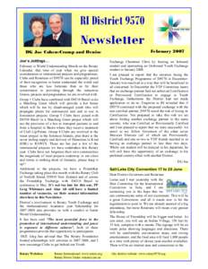 RI District 9570 Newsletter DG Joe Cohen-Cramp and Denise Joe’s Jottings… February is World Understanding Month on the Rotary Calendar, that time of year when we give special