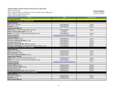 Goodheart-Willcox Family & Consumer Sciences Price List[removed]Oxford University Press Phone: [removed]Fax: [removed]Email: [removed] (Prices subject to change without notice) *Please c