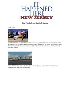 Stock photography / Corbis / MetLife Stadium / East Rutherford /  New Jersey / Super Bowl XLVIII / Rutherford /  New Jersey / MetLife / Rutherford / Geography of New Jersey / Bergen County /  New Jersey / New Jersey