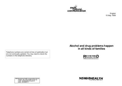 Alcohol and drug problems happen in all kinds of families (English)
