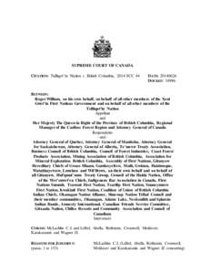 SUPREME COURT OF CANADA CITATION: Tsilhqot’in Nation v. British Columbia, 2014 SCC 44 DATE: [removed]DOCKET: 34986
