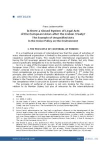Europe / Treaties of the European Union / Treaty of Lisbon / Recommendation / Subsidiarity / Directive / High Authority of the European Coal and Steel Community / Voting in the Council of the European Union / Legislature of the European Union / Law / European Union law / European Union