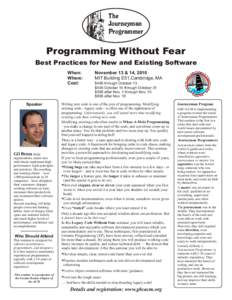 The Journeyman Programmer Programming Without Fear Best Practices for New and Existing Software
