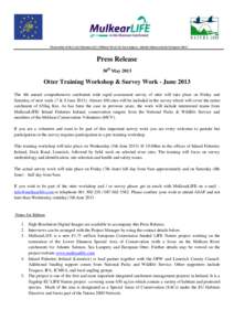 “Restoration of the Lower Shannon SAC (Mulkear River) for Sea Lamprey, Atlantic Salmon and the European Otter”  Press Release 30th May[removed]Otter Training Workshop & Survey Work - June 2013