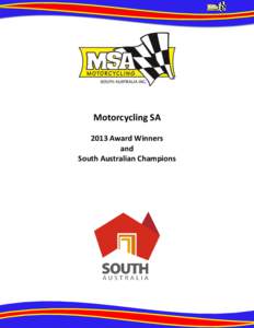 Motorcycling SA 2013 Award Winners and South Australian Champions  Club of the Year
