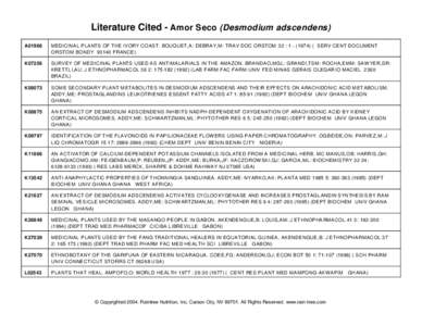 Literature Cited - Amor Seco (Desmodium adscendens) A01966 MEDICINAL PLANTS OF THE IVORY COAST. BOUQUET,A: DEBRAY,M: TRAV DOC ORSTOM 32 : [removed]SERV CENT DOCUMENT ORSTOM BONDY[removed]FRANCE)