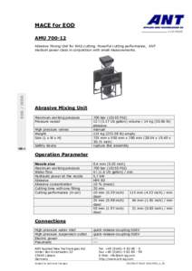 MACE for EOD AMU[removed]EOD / IEDD  Abrasive Mixing Unit for WAS cutting. Powerful cutting performance, ANT