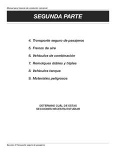 Manual para licencia de conductor comercial  SEGUNDA PARTE 4. Transporte seguro de pasajeros 5. Frenos de aire