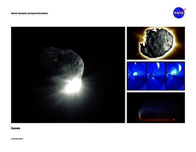 National Aeronautics and Space Administration Administration Comets  www.nasa.gov