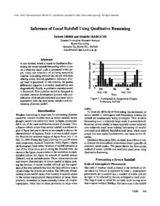 From: AAAI Technical Report WS[removed]Compilation copyright © 1996, AAAI (www.aaai.org). All rights reserved.  Inference of Local Rainfall Using Qualitative Reasoning Satoru OISHI and Shuichi IKEBUCHI Disaster Preventio