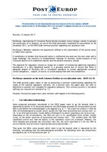 POSITION PAPER ON THE EUROPEAN REGULATORS GROUP FOR POSTAL SERVICES (ERGP) PUBLIC CONSULTATION OF 30 NOVEMBER, 2012 ON THE DRAFT COMMON POSITION ON COST ALLOCATION RULES. Brussels, 22 January 2013 PostEurop, representing