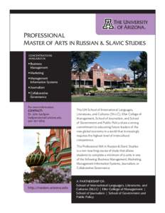 PROFESSIONAL MASTER OF ARTS IN RUSSIAN & SLAVIC STUDIES CONCENTRATIONS AVAILABLE IN:  Business