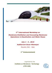 © Mariella Liberti  2nd International Workshop on Membrane Distillation and Innovating Membrane Operations in Desalination and Water Reuse