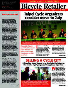 Covering the news each day—as it happens TAIPEI CYCLE NEWSLET TER  MARCH 21, 2013