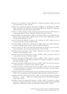 R E F E R E N CE S  Akkerman, S. F., & Bakker, A[removed]Boundary crossing and boundary objects. Review of Educational Research, 81(2), 132–169. Andrews, D. J., Conway, M., Dawson, M., Lewis, J., McMaster, A., & Morga