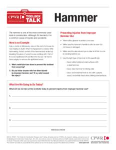 Hammer  TOOLBOX TALK The hammer is one of the most commonly used
