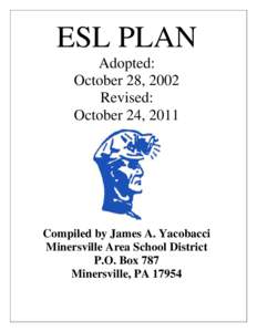 ESL PLAN Adopted: October 28, 2002 Revised: October 24, 2011