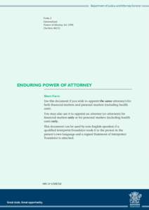 Department of Justice and Attorney-General  Form 2 Queensland Powers of Attorney Act 1998 Form