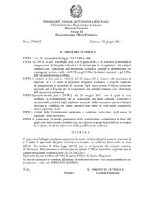 Ministero dell’ Istruzione dell’Università e della Ricerca Ufficio Scolastico Regionale per la Liguria Direzione Generale Ufficio III Programmazione Offerta Formativa Prot.nC2