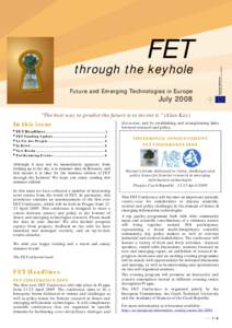 FET  through the keyhole Future and Emerging Technologies in Europe  July 2008