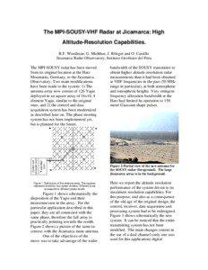 The MPI-SOUSY-VHF Radar at Jicamarca: High Altitude-Resolution Capabilities. R.F. Woodman, G. Michhue, J. Röttger and O. Castillo