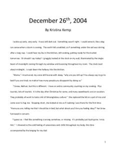 December 26th, 2004     By Kristina Kemp 
