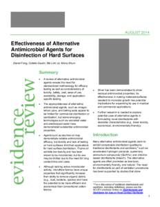 AUGUST[removed]Effectiveness of Alternative Antimicrobial Agents for Disinfection of Hard Surfaces Daniel Fong, Colette Gaulin, Mê-Linh Lê, Mona Shum