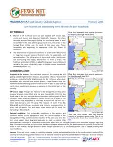 MAURITANIA Food Security Outlook Update  February 2015 Low incomes and deteriorating terms of trade for poor households KEY MESSAGES