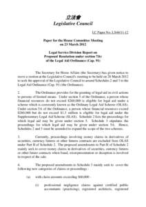 立法會 Legislative Council LC Paper No. LS44[removed]Paper for the House Committee Meeting on 23 March 2012 Legal Service Division Report on