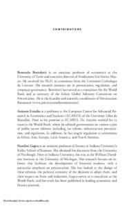 CONTRIBUTORS  Bernardo Bortolotti is an associate professor of economics at the University of Turin and executive director of Fondazione Eni Enrico Mattei. He received his Ph.D. in economics from the Université Catholiq