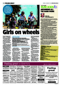 28 FEELING GREAT  MONDAY, FEBRUARY 9, 2015 HERALDSUN.COM.AU Women in Melbourne