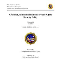 Criminal Justice Information Services (CJIS) Security Policy