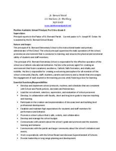 St. Bernard Parish 333 Mechanic St. Fitchburg, MA[removed]www.saintbernardparish.net Position Available: School Principal, Pre K thru Grade 8 Supervision: