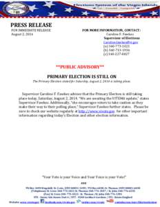 PRESS RELEASE FOR IMMEDIATE RELEASE August 2, 2014 FOR MORE INFORMATION, CONTACT: Caroline F. Fawkes