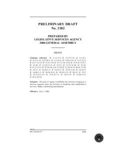 PRELIMINARY DRAFT No[removed]PREPARED BY LEGISLATIVE SERVICES AGENCY 2006 GENERAL ASSEMBLY