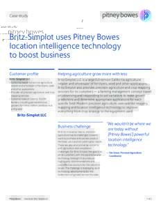 Case study  Britz-Simplot uses Pitney Bowes location intelligence technology to boost business Customer profile