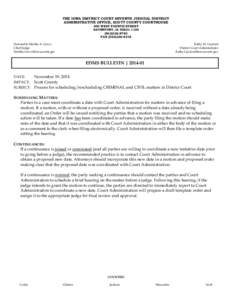 THE IOWA DISTRICT COURT SEVENTH JUDICIAL DISTRICT ADMINISTRATIVE OFFICE, SCOTT COUNTY COURTHOUSE 400 WEST FOURTH STREET DAVENPORT, IA[removed][removed]FAX[removed]