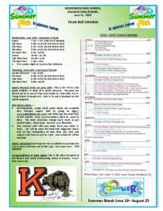 KENNEWICK HIGH SCHOOL LionsLink Daily Bulletin June 11, 2014 Finals Bell Schedule
