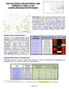 208 FACTSHEET FOR BACTERIAL AND TURBIDITY TMDLs in the LOWER ARKANSAS RIVER BASIN Watershed: The Lower Arkansas River Basin TMDL Study Area is located central eastern part of Oklahoma in the in