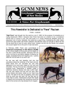 Zoology / Greyhound racing / Animal welfare / Greyhound adoption / Greyhound / Leptospirosis / Pet adoption / Dog / Whippet / Dog breeds / Breeding / Dog breeding