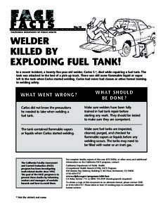 Flammable liquid / Welding / Gas tungsten arc welding / Occupational safety and health / OHB-System / Fuel tank / Risk / Safety / Technology / National Institute for Occupational Safety and Health / Arc welding / Fatality Assessment and Control Evaluation